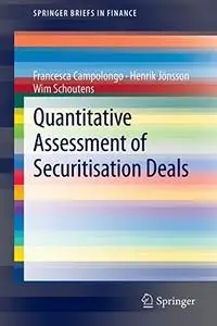 Quantitative Assessment of Securitisation Deals (Repost)