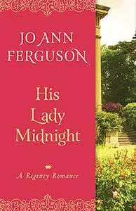«His Lady Midnight» by Jo Ann Ferguson