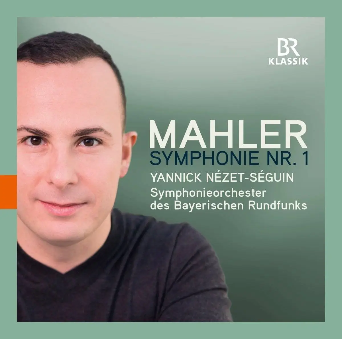 Yannick Nezet-Seguin - Mahler: Symphony No.1 (2016)