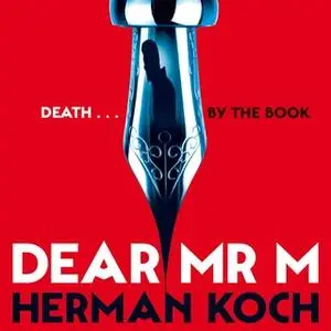 «Dear Mr. M» by Herman Koch