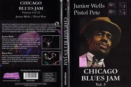 Chicago Blues Jam Vol. 5 - Junior Wells & Pistol Pete (2005)