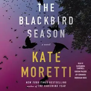 «The Blackbird Season» by Kate Moretti