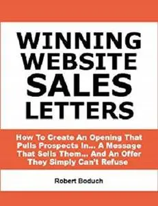 Winning Website Sales Letters -- How To Create An Opening That Pulls Prospects In&hellip