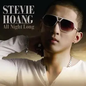  Stevie Hoang - All Night Long (2009)