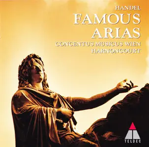 Nikolaus Harnoncourt, Concentus musicus Wien - Handel: Famous Arias (1996)