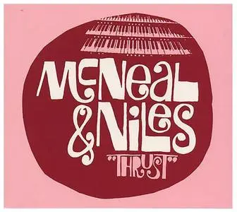 McNeal & Niles - Thrust (1979) (Reissue 2004)
