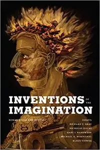 Inventions of the Imagination: Romanticism and Beyond (Robert B Heilman Books)