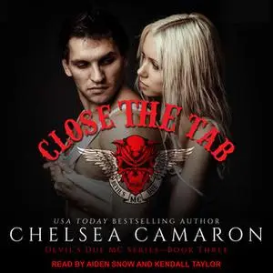 «Close the Tab» by Chelsea Camaron