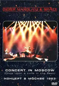 Didier MAROUANI & PARIS FRANCE TRANSIT Concert In Moscow (Once Upon A Time In The East) [REMADE] (2004)