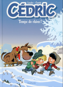 Cédric - Tome 31 - Temps de chien ! (2017)