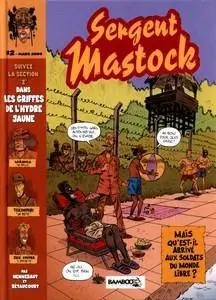 Sergent Mastock - Tome 2 - Dans les griffes de l'hydre jaune