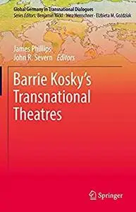 Barrie Kosky’s Transnational Theatres
