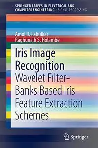 Iris Image Recognition: Wavelet Filter-banks Based Iris Feature Extraction Schemes (Repost)