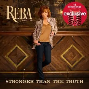 Reba McEntire - Stronger Than The Truth (Target Exclusive) (2019)