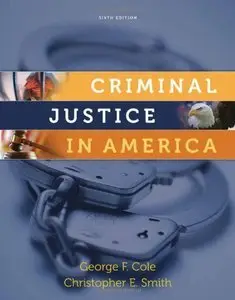 Criminal Justice in America, 6 edition (repost)