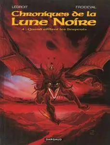 Tome 04 - Quand sifflent les Serpents