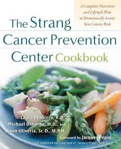 The Strang Cancer Prevention Center Cookbook