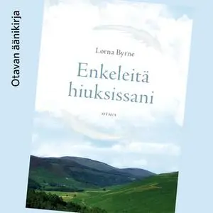 «Enkeleitä hiuksissani» by Lorna Byrne