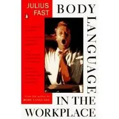 Body Language in the Workplace