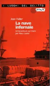 Jean Failler - Mary Lester Vol.12, La nave infernale