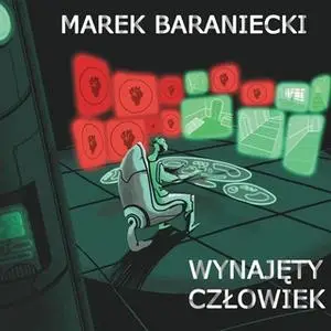 «Wynajęty człowiek» by Marek Baraniecki
