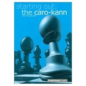 Starting Out: The Caro-Kann (repost)