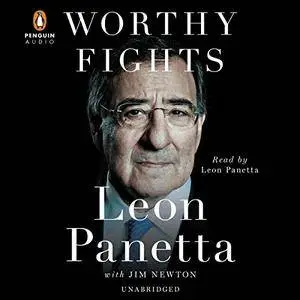 Worthy Fights: A Memoir of Leadership in War and Peace [Audiobook] {Repost}