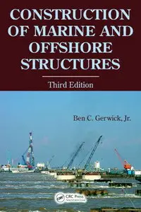 Construction of Marine and Offshore Structures, 3rd Edition (Fixing wrong download link which lead to Amazon)