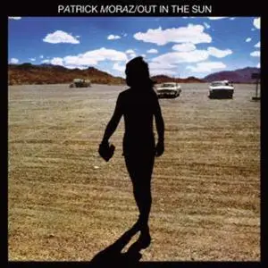 Patrick Moraz - Out in the Sun (Remastered) (1977/2019)