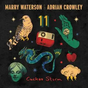 Marry Waterson & Adrian Crowley - Cuckoo Storm (2024) [Official Digital Download]