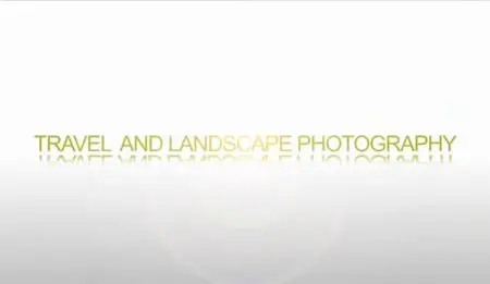 Landscape and Travel Photography