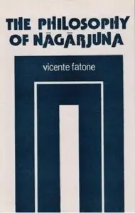 The Philosophy of Nagarjuna