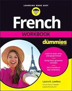 French Workbook For Dummies (For Dummies (Language & Literature))