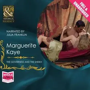«The Governess and the Sheikh» by Marguerite Kaye