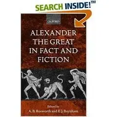 Alexander the Great in Fact and Fiction