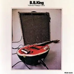 B.B. King - Indianola Mississippi Seeds (1970/2020) [Official Digital Download 24/96]