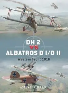 DH 2 vs Albatros D I/D II. Western Front 1916 (Osprey Duel 42)