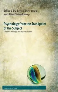 Psychology from the Standpoint of the Subject: Selected Writings of Klaus Holzkamp (Repost)