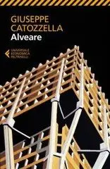 Giuseppe Catozzella - Alveare