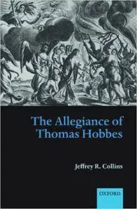 The Allegiance of Thomas Hobbes (Repost)