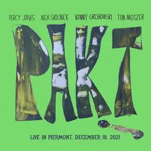 PAKT - Live in Piermont (December 18, 2021) (2024) [Official Digital Download]