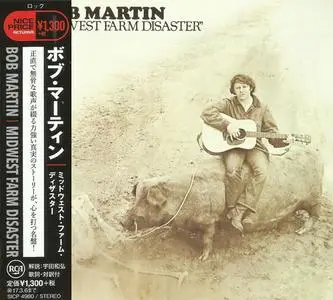 Bob Martin - Midwest Farm Disaster (1972) {2017 Sony Japan}