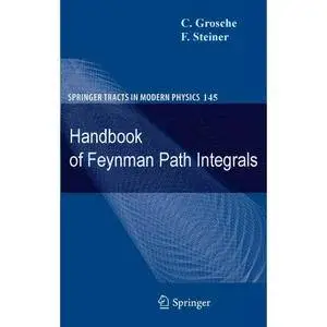 Handbook of Feynman Path Integrals [Repost]