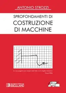 Antonio Strozzi - Sprofondamenti di costruzione di macchine