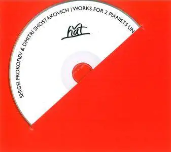Ufuk & Bahar Dordoncu - Sergei Prokofiev & Dmitri Shostakovich: Works For 2 Pianists Under Soviet Rule (2009)