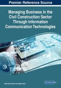 Managing Business in the Civil Construction Sector Through Information Communication Technologies