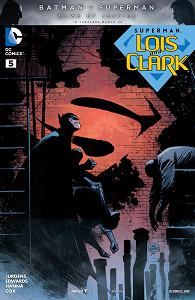 Superman - Lois & Clark - Tome 5