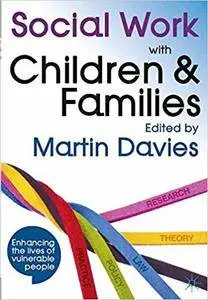Social Work with Children and Families (Repost)