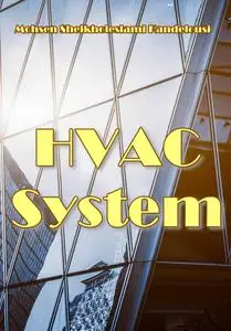 "HVAC System" ed. by Mohsen Sheikholeslami Kandelousi