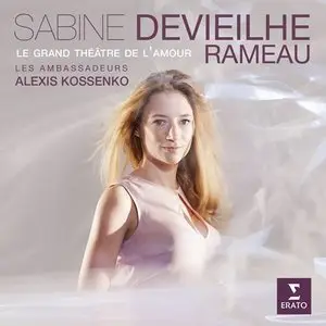 Sabine Devieilhe, Alexis Kossenko - Rameau: Le Grand Theatre de l'amour (2013) [Official Digital Download - 24bit/96kHz]